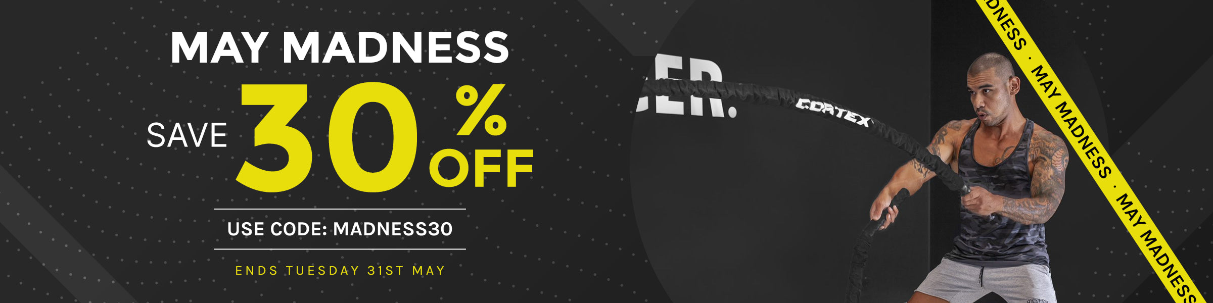 May Madness - 30% Off